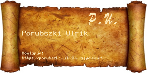 Porubszki Ulrik névjegykártya